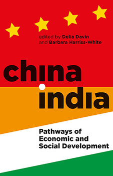 China and India - Pathways of Economic and Social Development